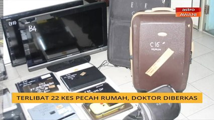 Terlibat 22 kes pecah rumah, doktor diberkas
