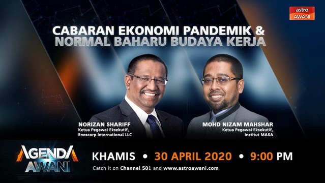 Agenda AWANI: Cabaran ekonomi pandemik dan normal baharu budaya kerja