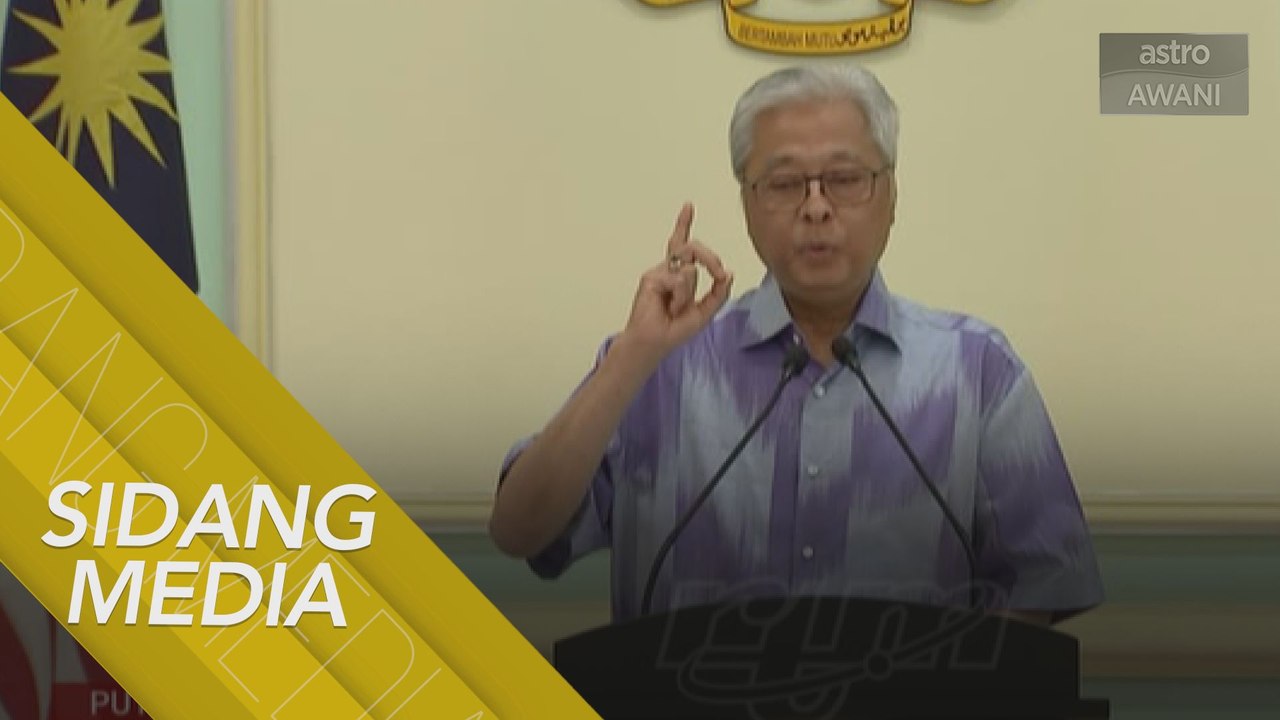 [SIDANG MEDIA] PKP: PKPB bukan pengakhiran PKP - Ismail Sabri