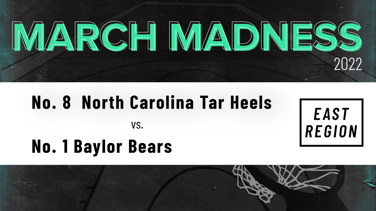 North Carolina Tar Heels Vs. Baylor Bears: NCAA Tournament Odds, Stats, Trends