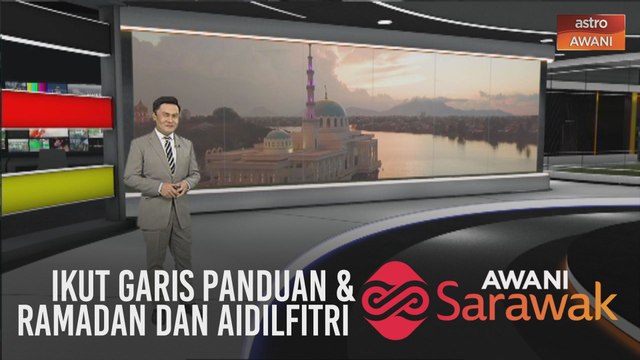 AWANI Sarawak [03/05/2020] - Ikut garis panduan, normal baharu sukan & Ramadan dan Aidilfitri