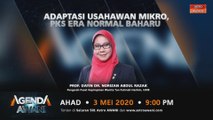 Agenda AWANI: Adaptasi usahawan mikro, PKS era normal baharu