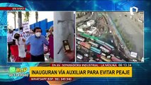 Av. Separadora Industrial: inauguran vía auxiliar para evitar cobro de peaje en La Molina