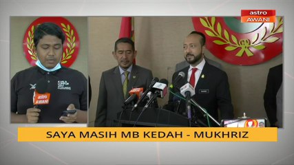 Saya masih MB Kedah - Mukhriz