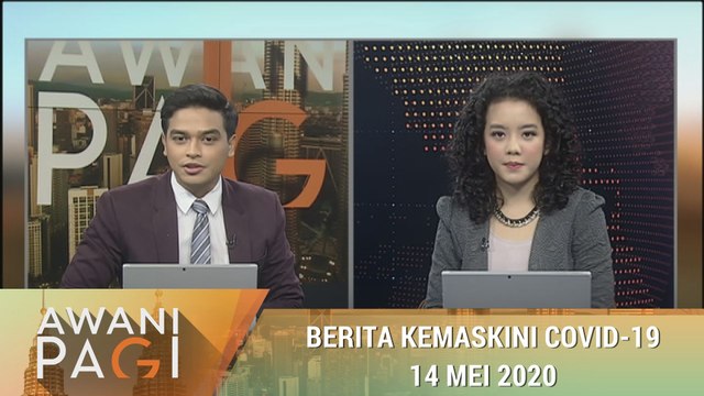 AWANI Pagi: Berita kemaskini COVID-19 [14 Mei 2020]