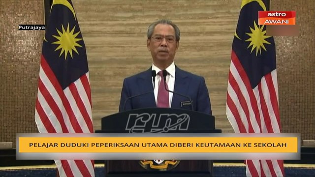 Pelajar duduki peperiksaan utama diberi keutamaan ke sekolah