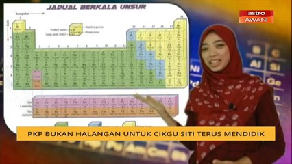 PKP bukan halangan untuk Cikgu Siti terus mendidik
