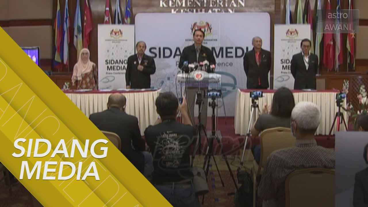 [SIDANG MEDIA] COVID-19: Pertambahan 22 kes positif, 5 kes import