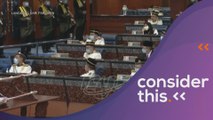 Consider This: Parliament (Part 3) - PH Squander 'the People's Mandate'?