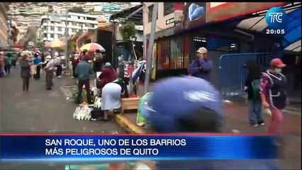Quito Profundo: San Roque, uno de los barrios más peligrosos de la capital