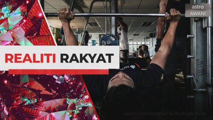 Realiti Rakyat: Kelangsungan perusahaan gymnasium ketika PKP
