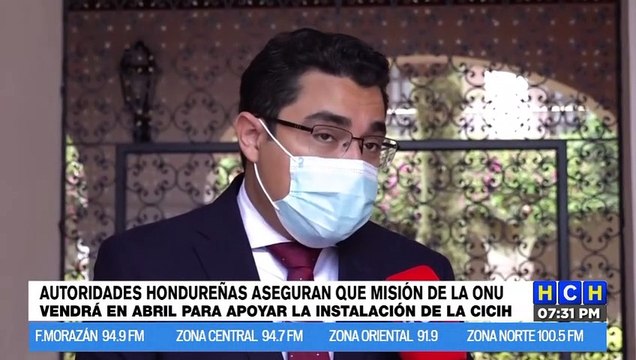 Autoridades hondureñas aseguran que Misión de la ONU vendrá en abril para apoyar la instalación de la CICIH