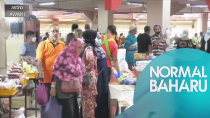 NORMAL BAHARU: Membeli belah menjelang Aidilfitri