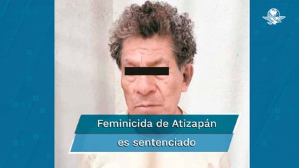 Dan prisión vitalicia al "Feminicida de Atizapán" por el asesinato de Reyna