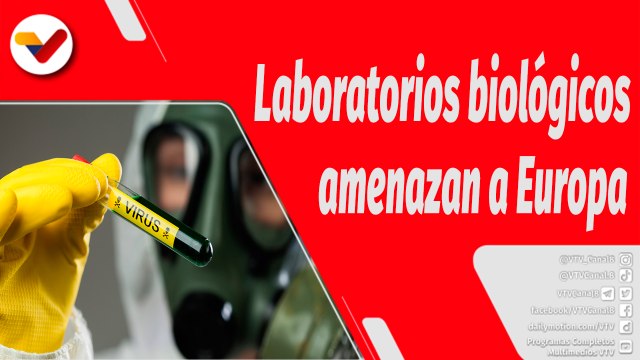 El Mundo en Contexto | Rusia alerta: Laboratorios biológicos hallados en Ucrania amenazan a toda Europa