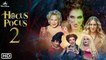 Hocus Pocus 2 Trailer(2022) Bette Midler, Hocus Pocus Full Movie, Hocus Pocus Sequel, Kathy Najimy