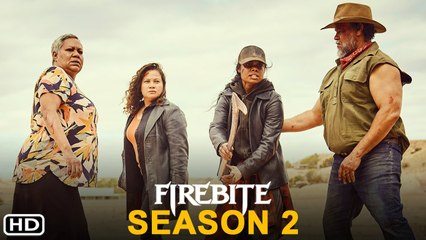 Firebite Season 2 Trailer (2022) - Release Date, Episode 1, Cast, Plot, Firebite Drama Series,