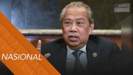 "Jika itu pilihan Tun, saya ucapkan selamat maju jaya" - Muhyiddin