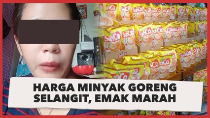 Harga Minyak Goreng Selangit, Emak-emak Luapkan Kemarahan: Lha Buset, Udah Mau Puasa Dibikin Mahal