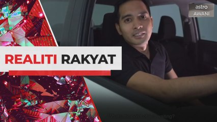 Realiti Rakyat: e-Hailing sebagai peluang kedua buat penganggur