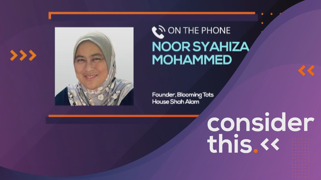 Consider This: Childcare (Part 3) - MCO Burdens for Centres, Staff