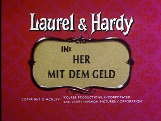 Dick und Doof - 101. Her mit dem Geld