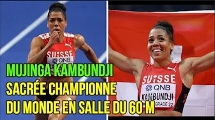 Mujinga Kambundji sacrée championne du monde en salle du 60 m