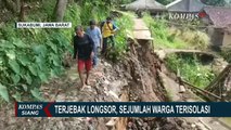 Terjebak Tebing Longsor, Sekitar 200 Warga di Sukabumi Terisolasi Akibat Akses Jalan Putus