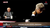 Hasan Celal Güzel anısına