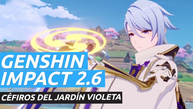 Versión 2.6 de Genshin Impact: Céfiros del jardín violeta