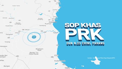 [INFOGRAFIK] SOP Khas PRK Dun N.23 Chini, Pahang
