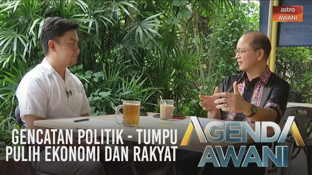 Agenda AWANI: Gencatan Politik - Tumpu pulih ekonomi dan rakyat
