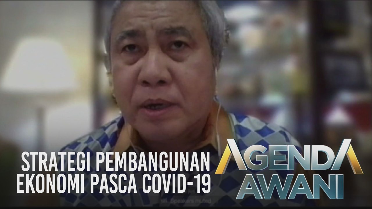 Agenda AWANI: Ekonomi Digital - Strategi pembangunan ekonomi pasca COVID-19