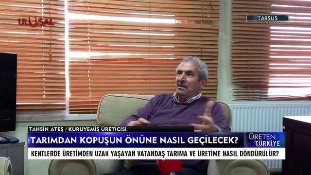Üreten Türkiye - 19 Mart 2022 - Mersin Tarsus - Cenk Özdemir - Ulusal Kanal