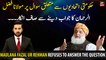 Maulana Fazal Ur Rehman refuses to answer the question regarding Government Allies