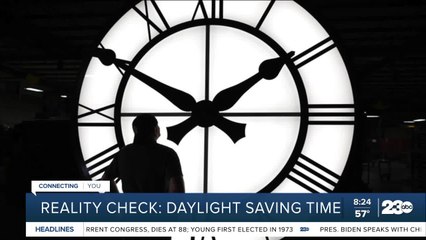 Reality Check: Daylight Saving Time