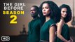 The Girl Before Season 2 Trailer (2022) HBO Max, Release Date, Episode 1, Review, Cast, Ending