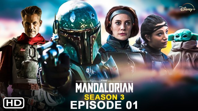 The Mandalorian Season 3 Episode 1 Trailer (2022) Disney+, Release Date, Cast, Ending, Review