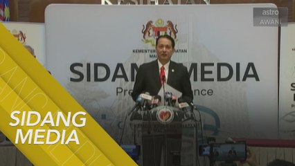 [SIDANG MEDIA] Perkembangan terkini COVID-19