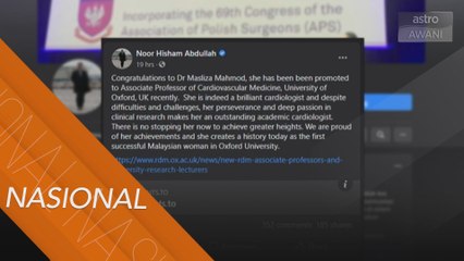 Dr Masliza sandang jawatan Profesor Madya di Universiti Oxford