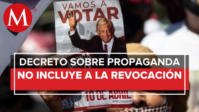 Decreto sobre propaganda no aplica para la revocación: Sala Especializada del TEPJF