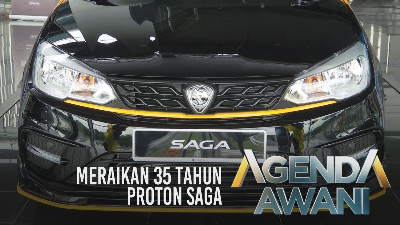 Agenda AWANI: [EDISI KHAS] Meraikan 35 tahun Proton Saga