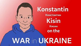 Konstantin Kisin on the War in Ukraine