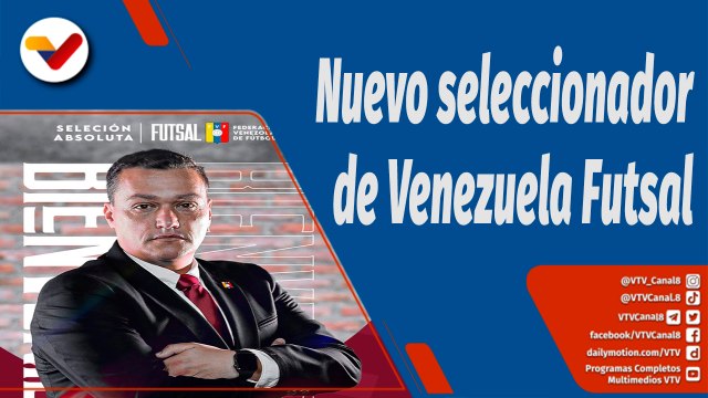 Deportes VTV | Vinotinto Futsal tiene nuevo Director Técnico