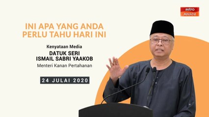 5 perkara penting kenyataan media harian PKPP - 24 Julai 2020