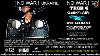 NO WAR !  UKRAINE! Tech C - ( In Session fantasy )  #36( Live in this time )
