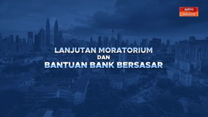 [INFOGRAFIK] Lanjutan Moratorium & Bantuan Bank Bersasar