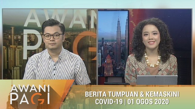 AWANI Pagi: Berita tumpuan & kemaskini COVID-19 [01 Ogos 2020]