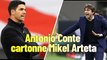 Antonio Conte cartonne Mikel Arteta