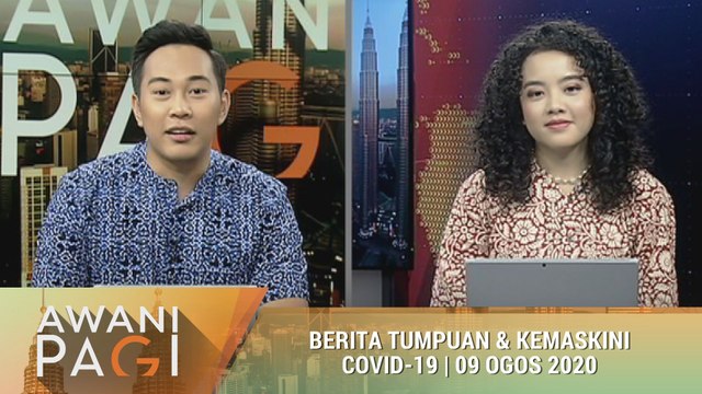 AWANI Pagi: Berita tumpuan & kemaskini COVID-19 [09 Ogos 2020]
